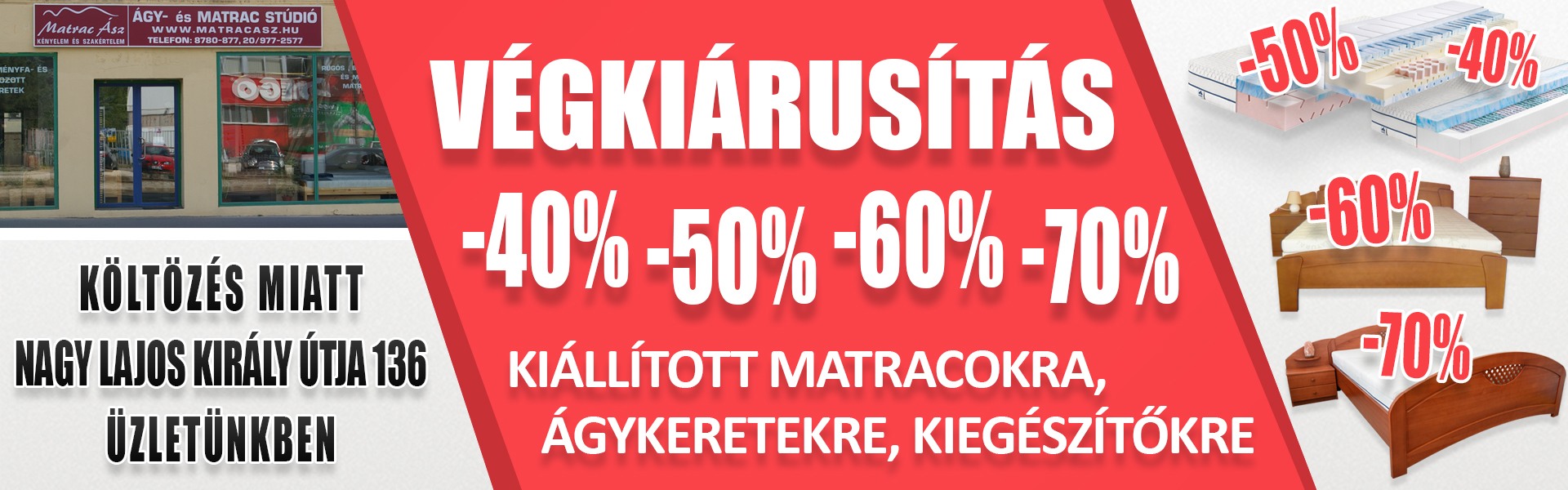 Nagy Lajos Király út 136 végkiárusítás