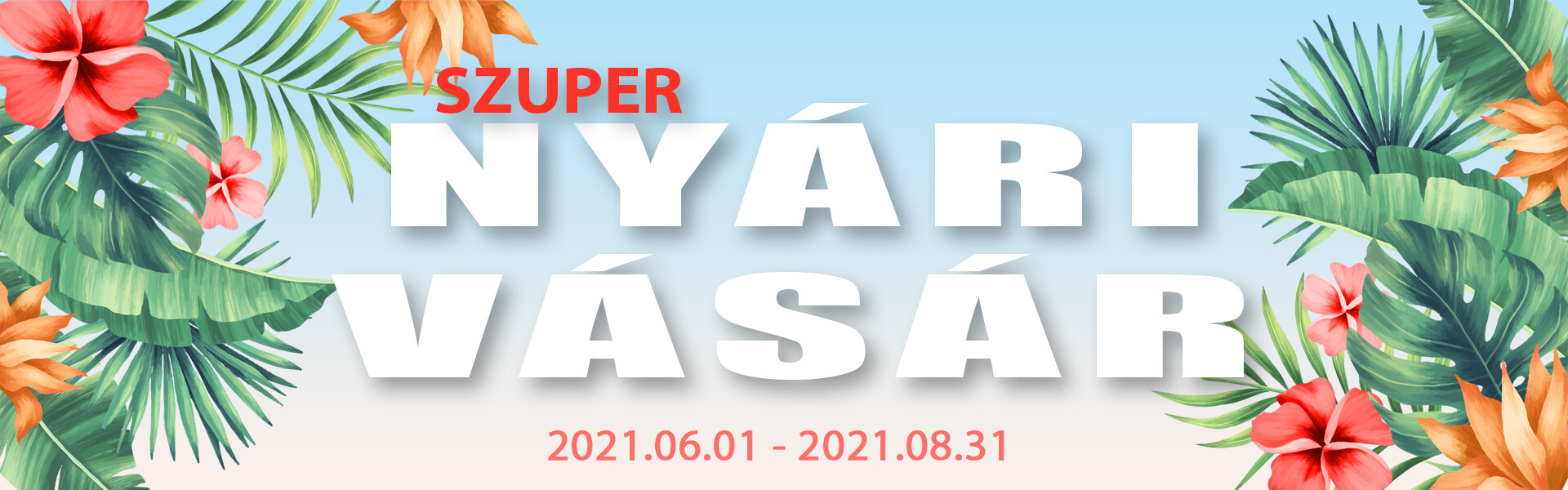 Szuper Nyári akciók